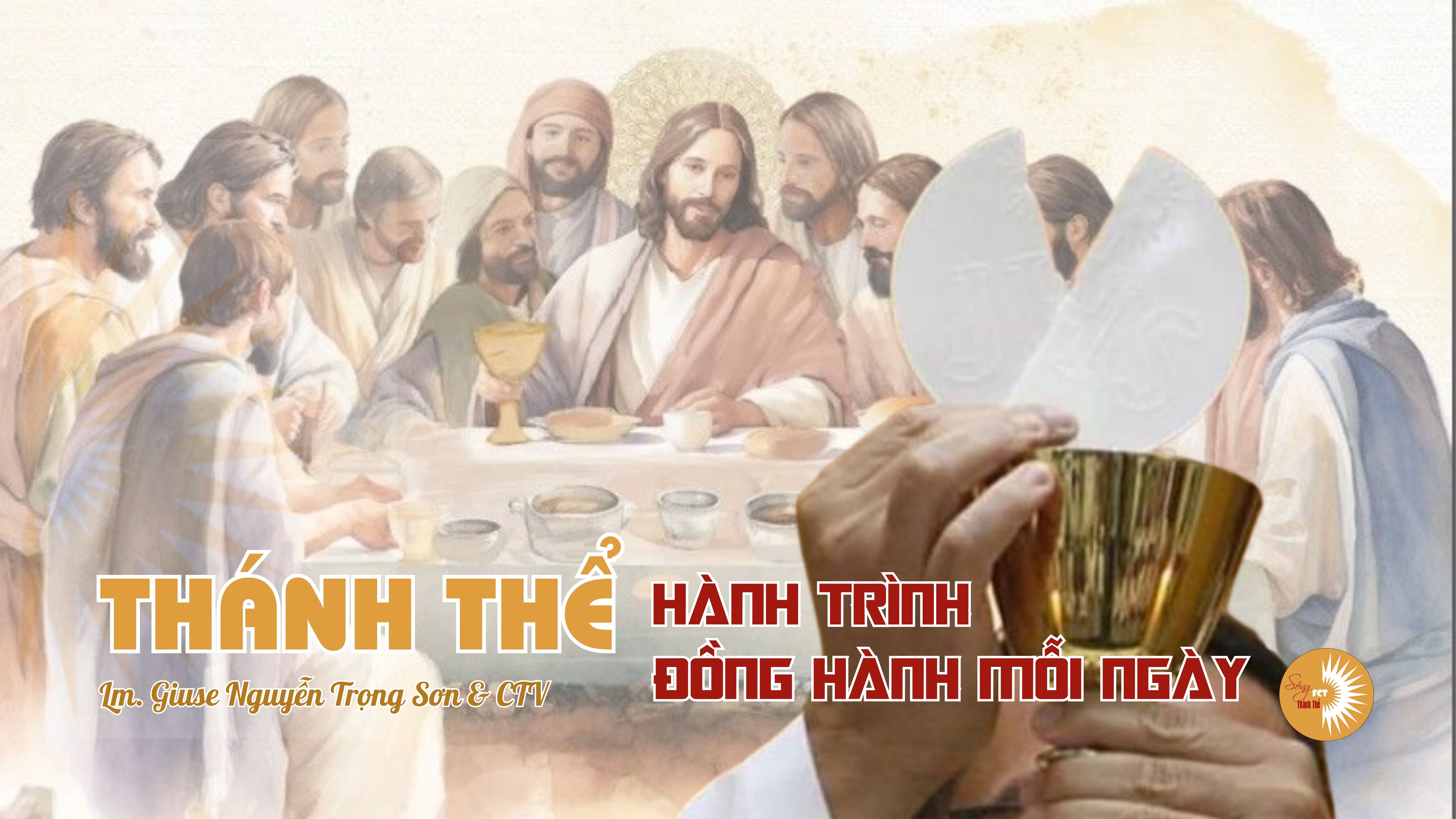 Thánh Thể: Hành Trình Đồng Hành Mỗi Ngày - Chúa Nhật Tuần II - Mùa Chay