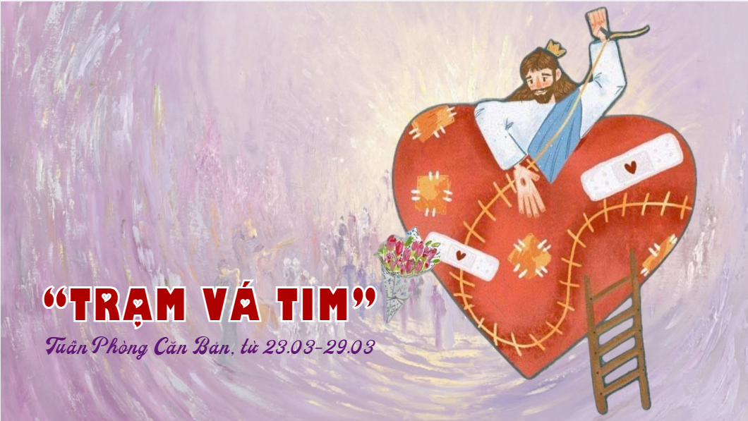 Chủ đề : trái tim rướm máu nhưng mở ra: « Trạm Vá Tim »