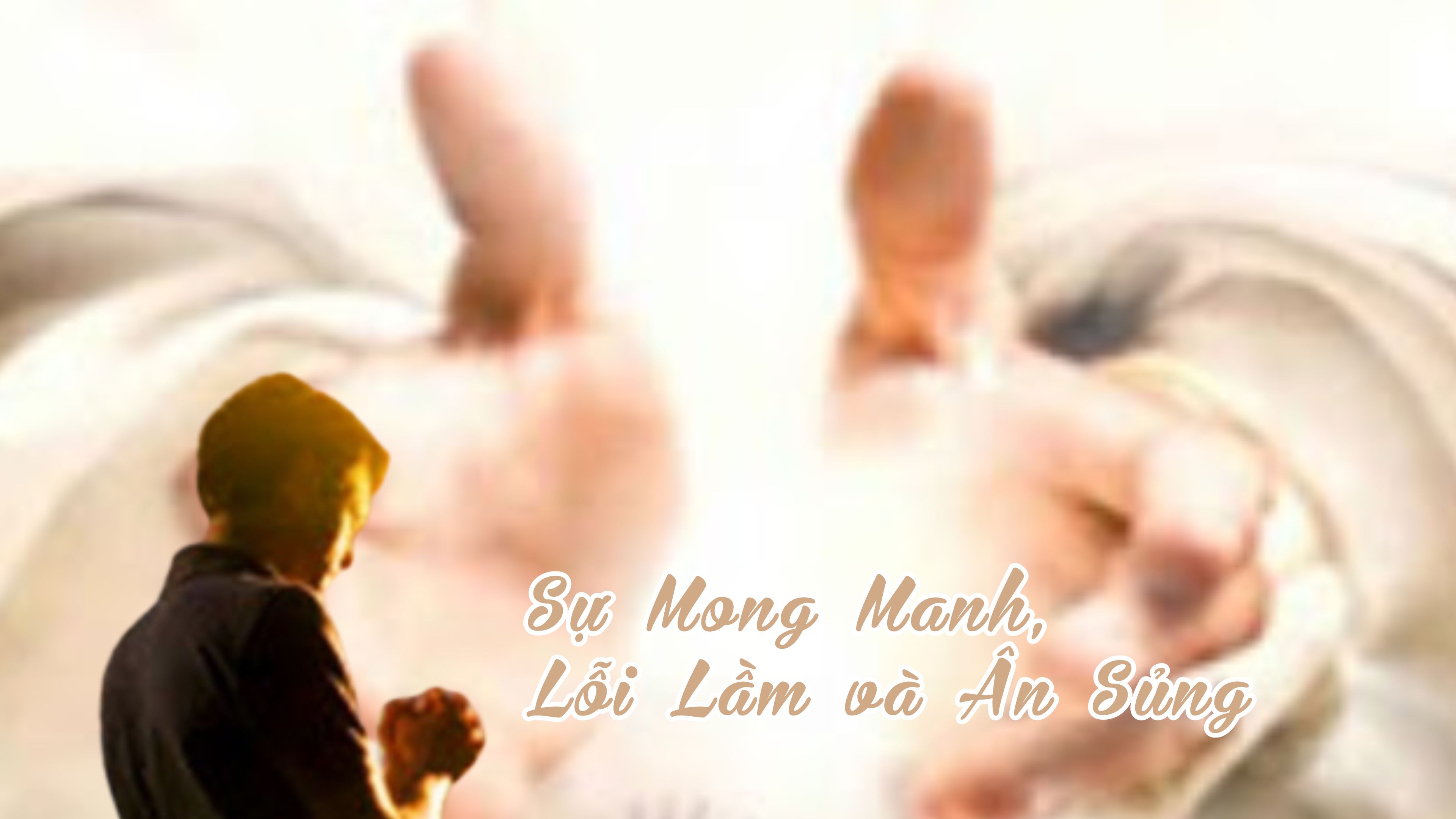 Tuần phòng FVN: Sự Mong manh, Lỗi lầm và Ân sủng