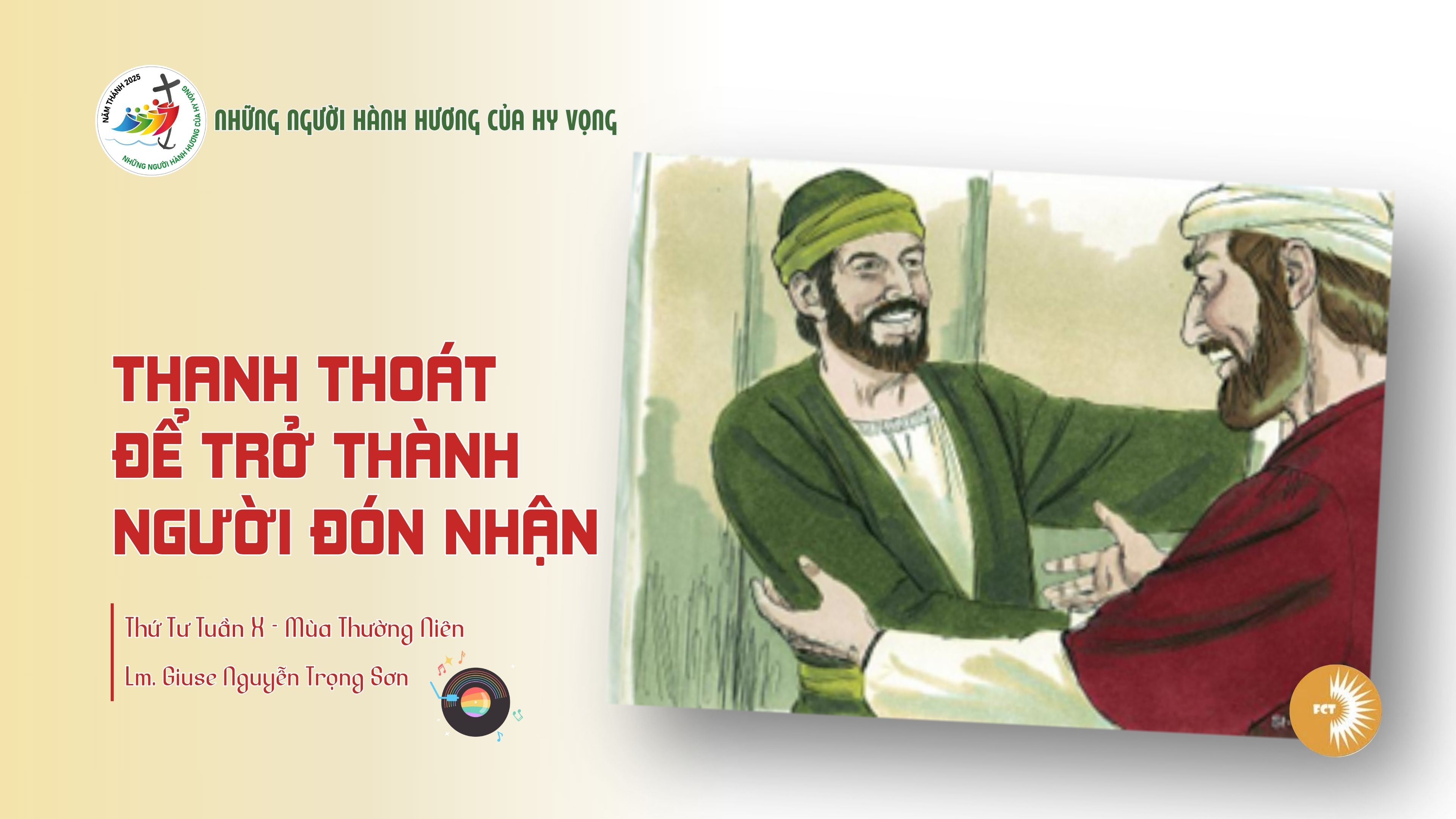 Thanh thoát để trở thành người đón nhận - Thứ Tư 11/06/2025, thánh Barnaba tông đồ