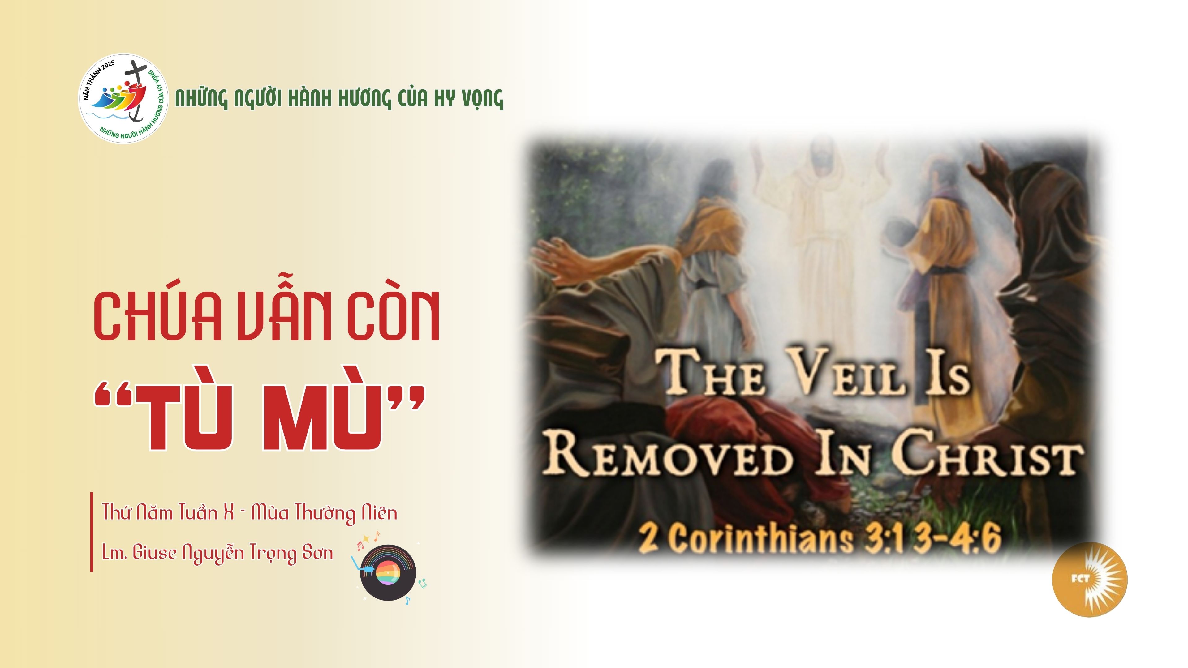 Chúa vẫn còn “tù mù” - Thứ Năm Tuần X - Mùa Thường Niên