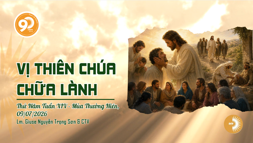 Vị Thiên Chúa chữa lành - hứ Năm Tuần XIV - Mùa Thường Niên