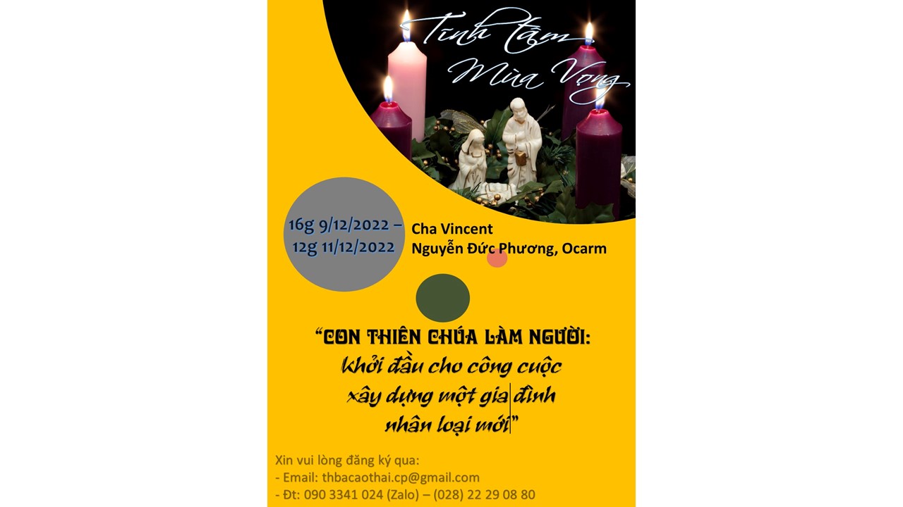 Tâm tình của người tĩnh tâm - Tĩnh tâm Cuối tuần 9.12-11.12.2022 - Lm. Vincent Nguyễn Đức Phương.OCarm