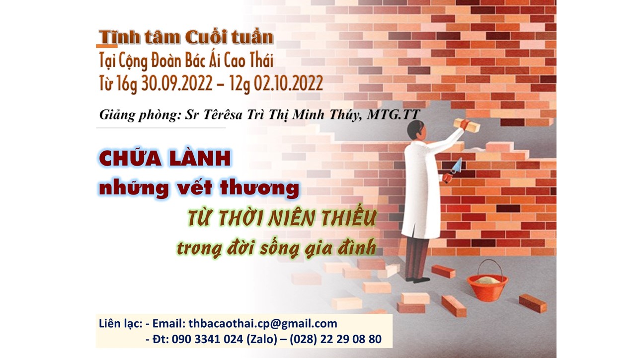 Tĩnh tâm Cuối Tuần - 30.09.2022 – 02.10.2022 - Sr. Têrêsa Trì Thị Minh Thúy