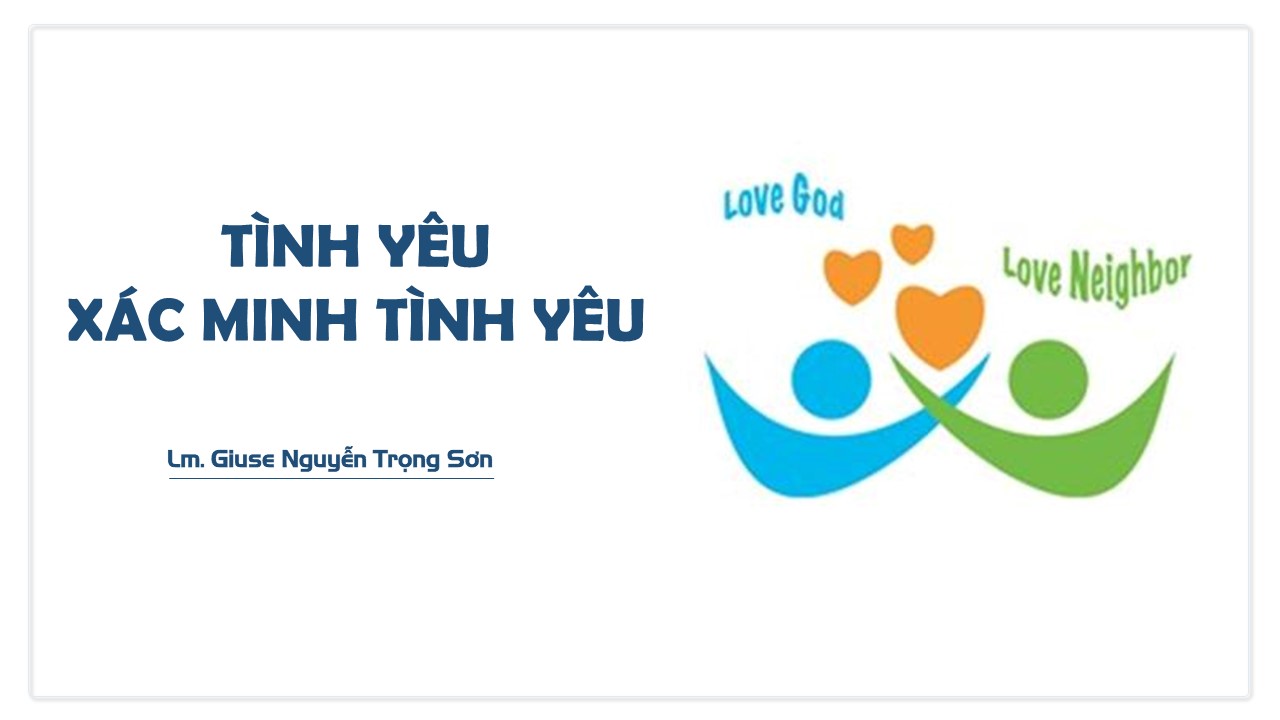 Tình yêu xác minh tình yêu - Thứ Sáu Tuần III - Mùa Chay