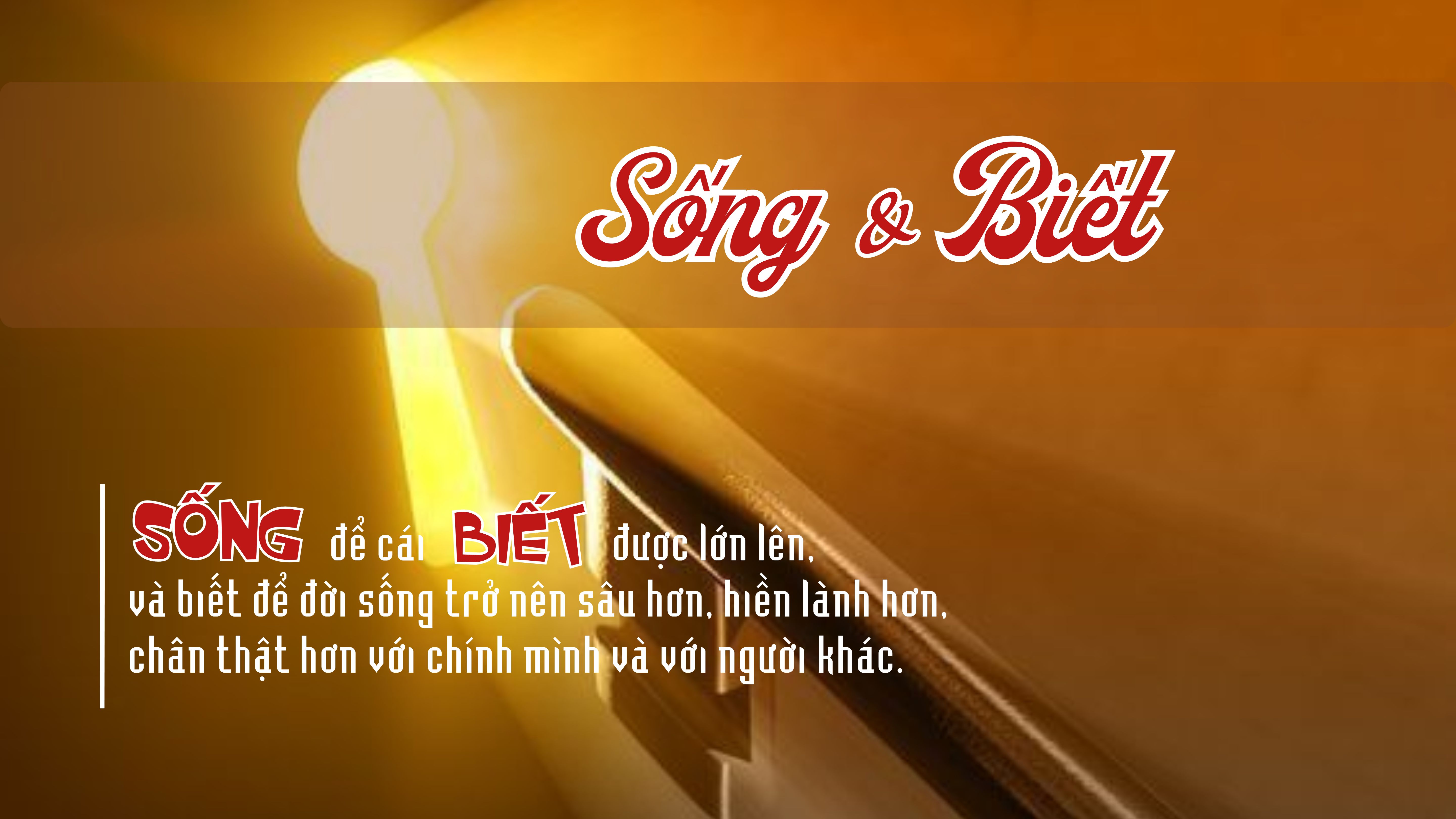 Sống và Biết