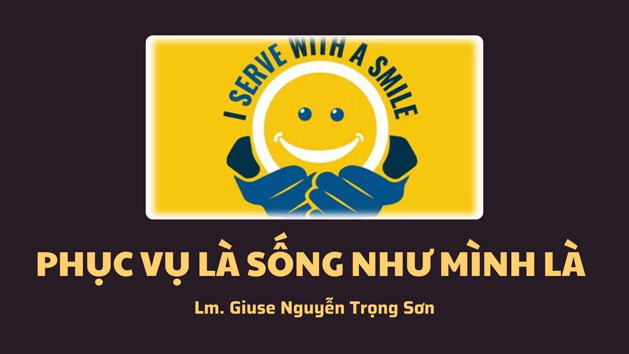 Phục vụ là sống như mình là - Thứ Ba Tuần XXXII - Mùa Thường Niên