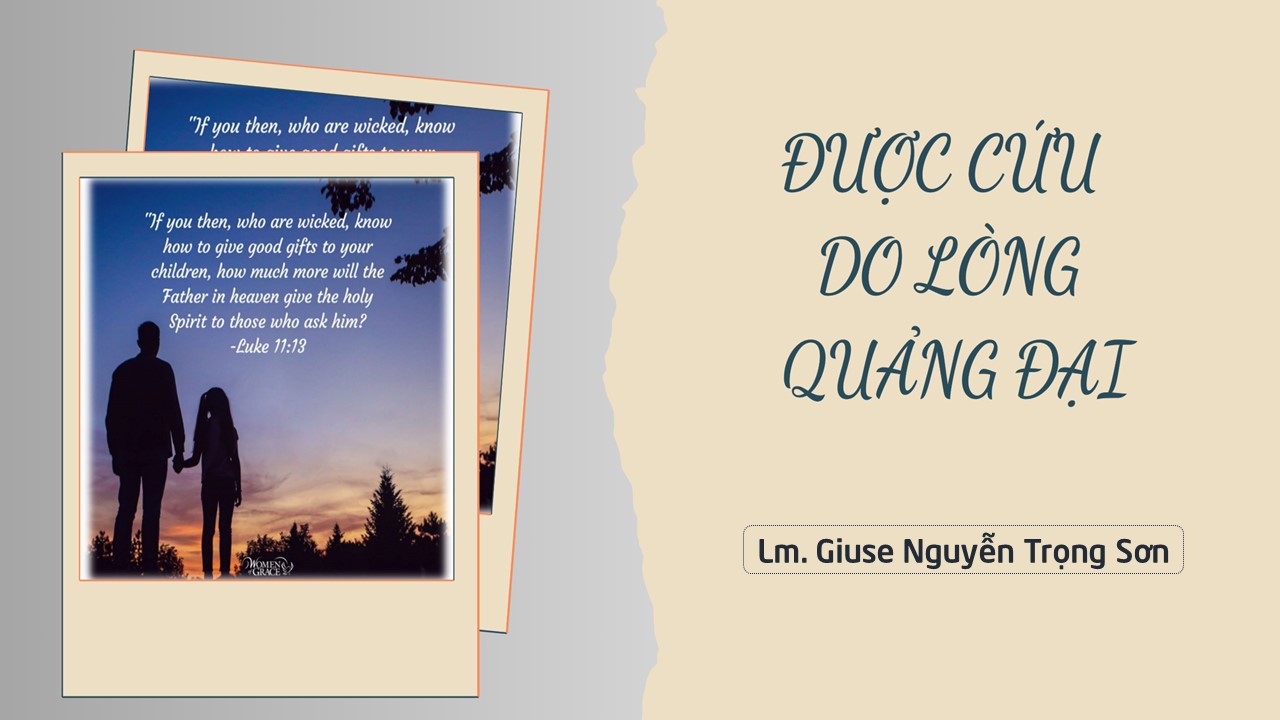 Được cứu do lòng quảng đại - Thứ Năm Tuần XXVII - Mùa Thường Niên