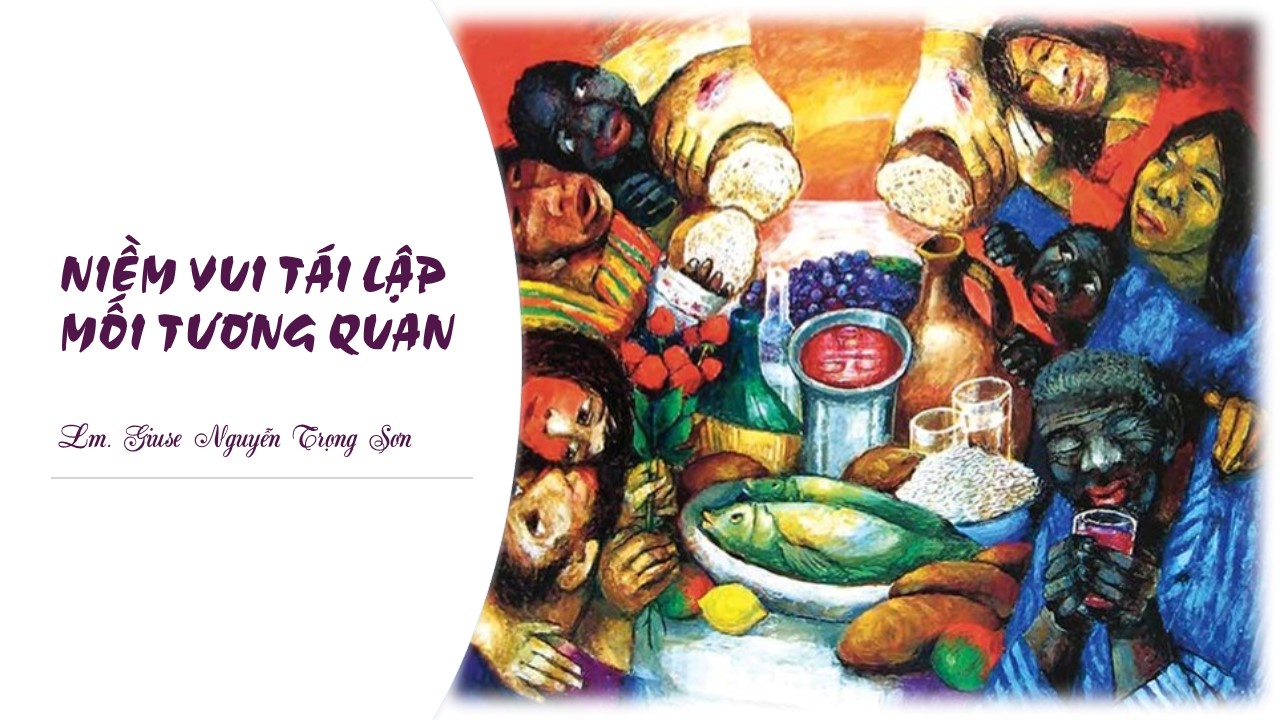 Niềm vui tái lập các tương quan - Thứ Bảy sau lễ Tro