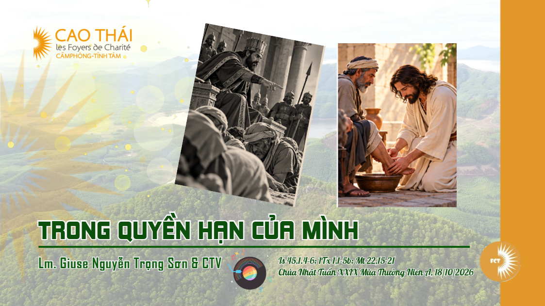 Trong quyền hạn của mình - Chúa Nhật Tuần XXIX Mùa Thường Niên A