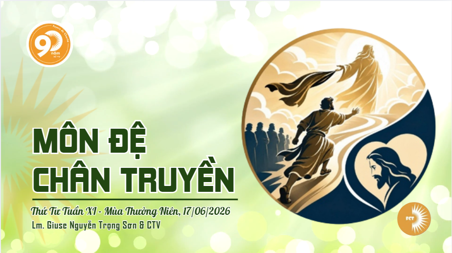 Môn đệ chân truyền - Thứ Tư Tuần XI - Mùa Thường Niên