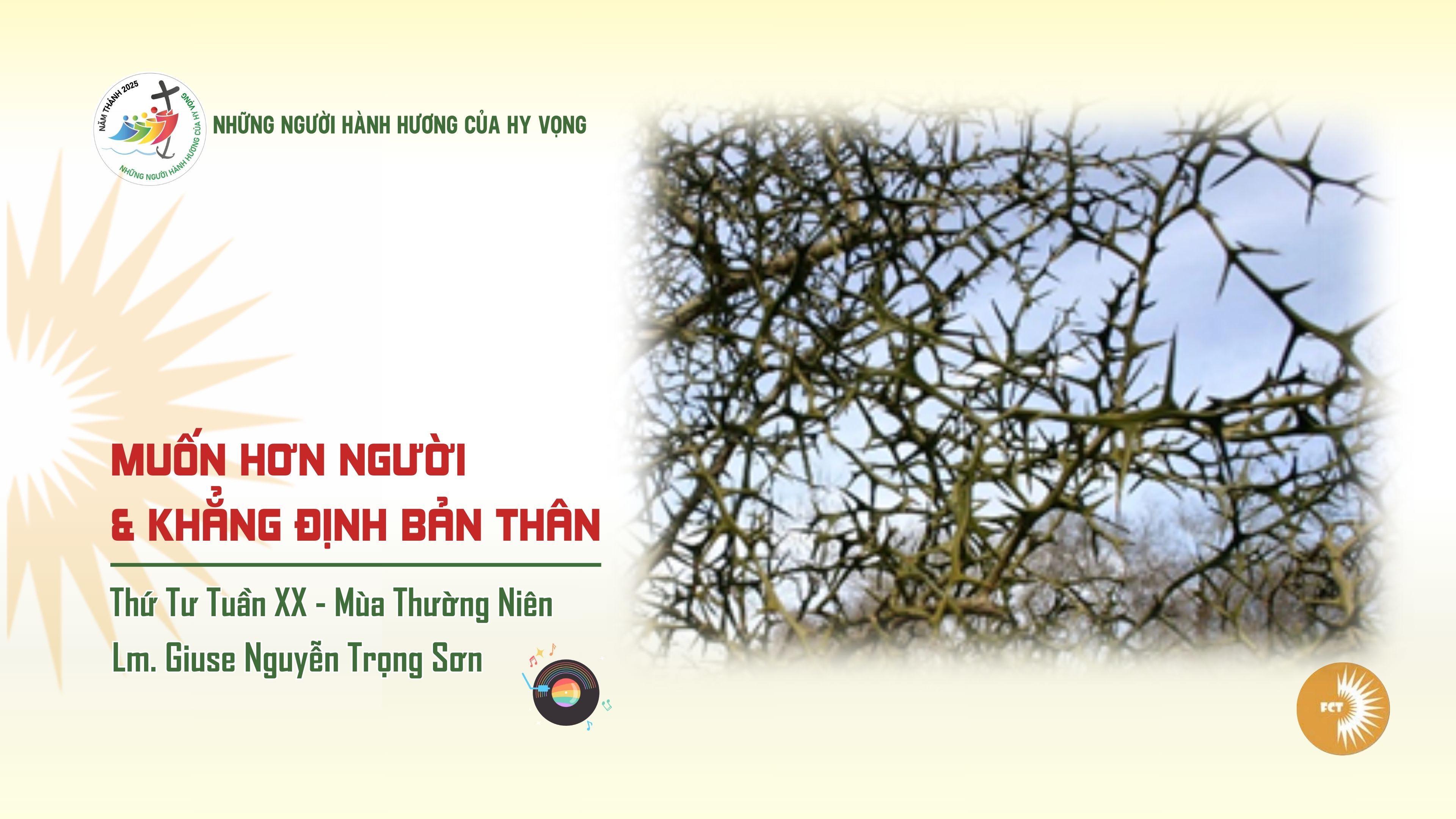 Muốn hơn người và khẳng định bản thân - Thứ Tư Tuần XX - Mùa Thường Niên