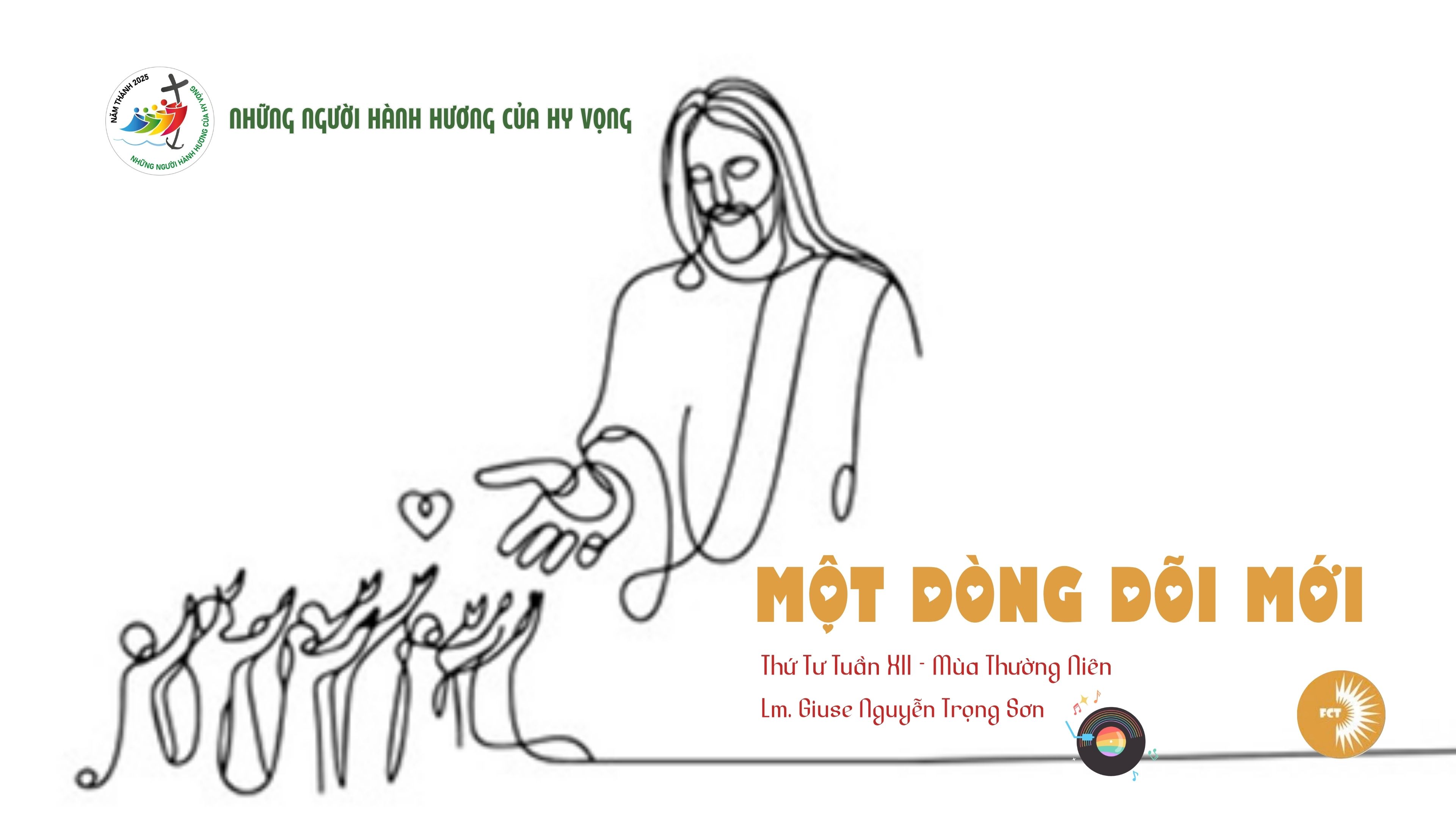 Một dòng dõi mới - Thứ Tư Tuần XII - Mùa Thường Niên