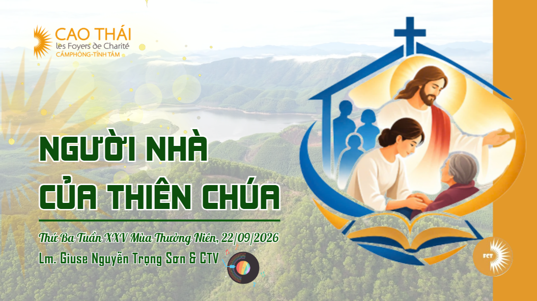 Người nhà của Thiên Chúa - Thứ Ba Tuần XXV Mùa Thường Niên