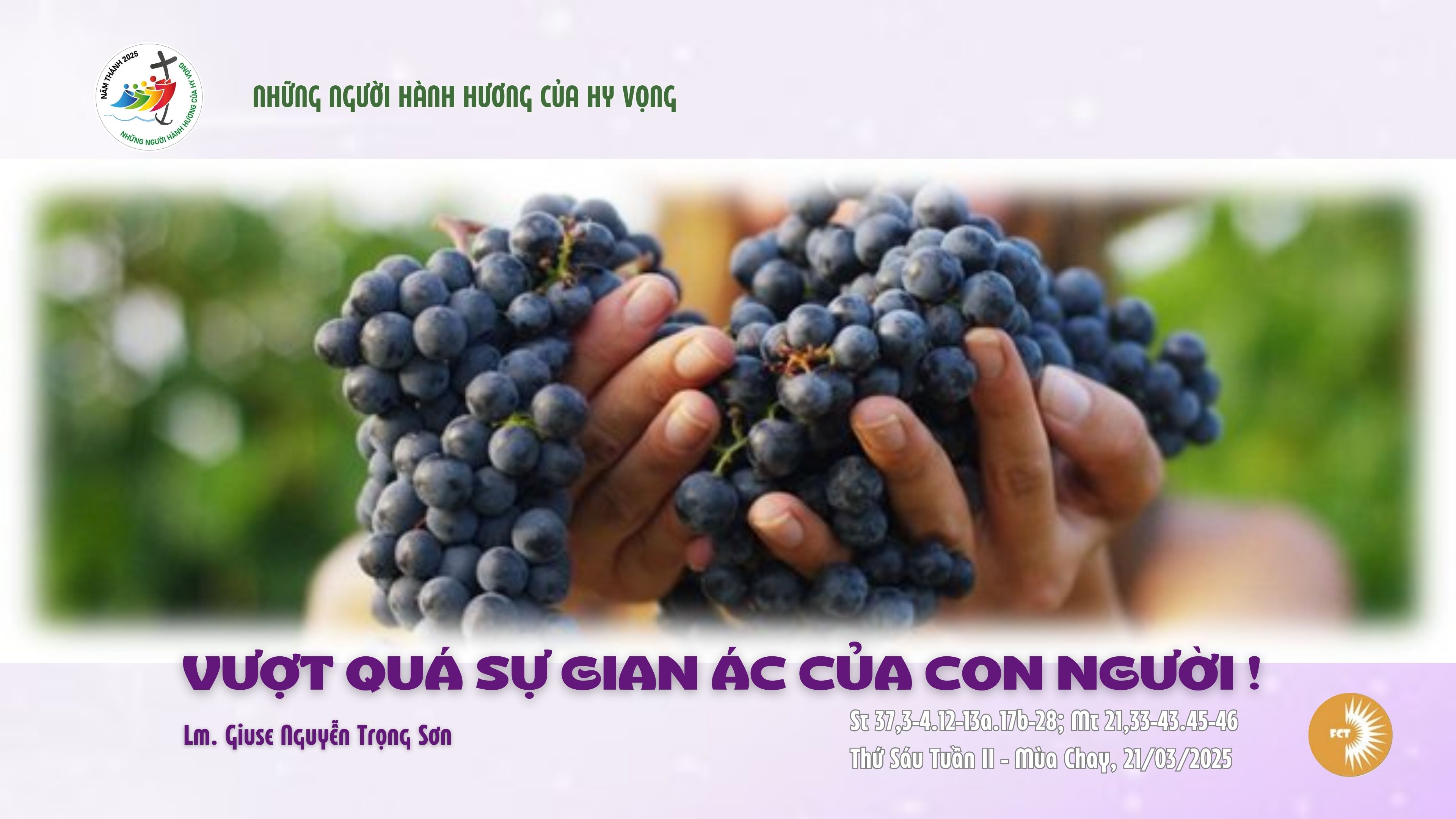 Vượt quá sự gian ác của con người! Thứ Sáu Tuần II - Mùa Chay