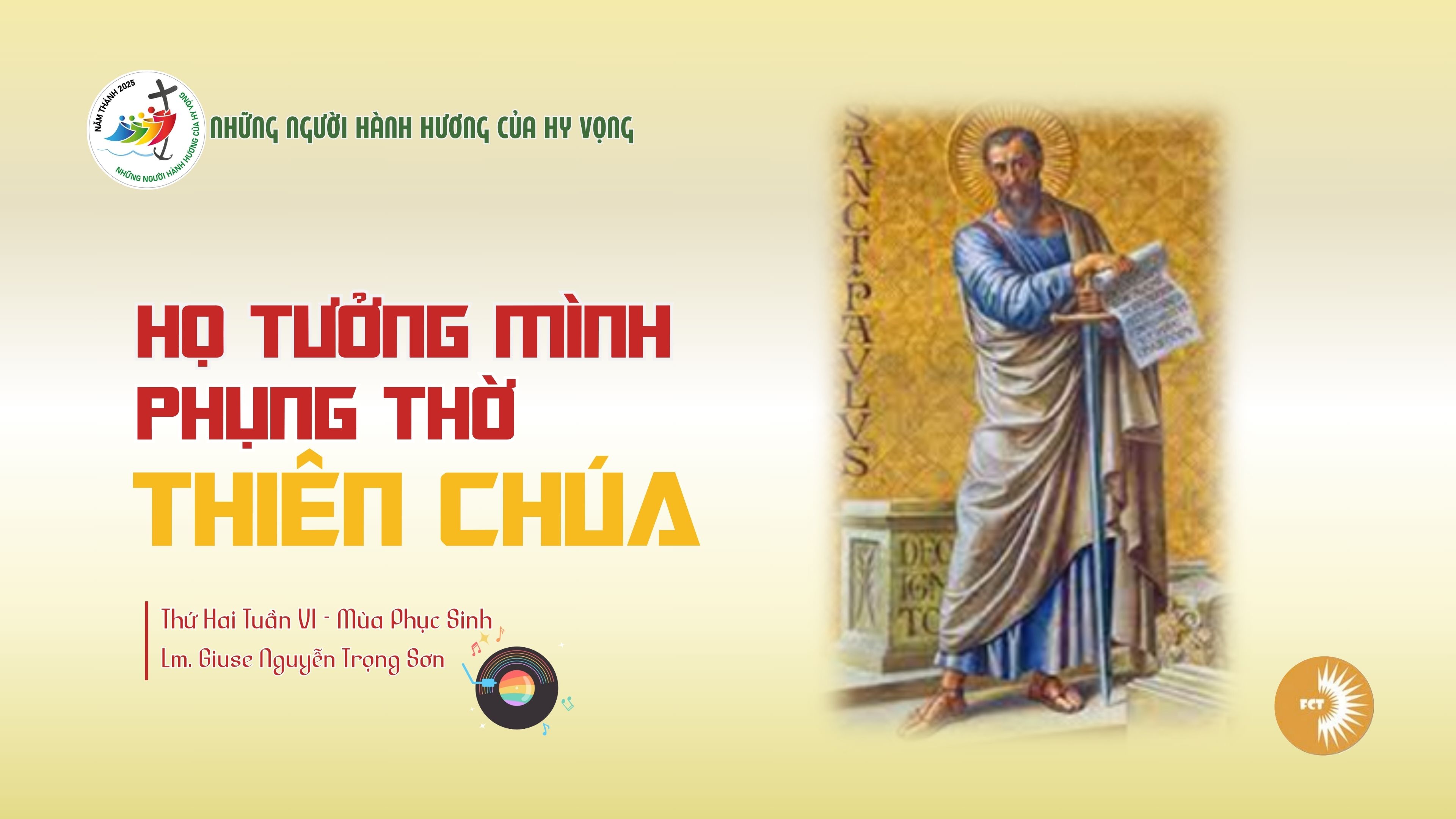 Họ tưởng mình phụng thờ Thiên Chúa - Thứ Hai Tuần VI - Mùa Phục Sinh