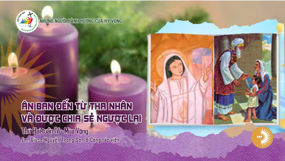 Ân ban đến từ tha nhân và được chia sẻ ngược lại - Thứ Hai 22/12/2025