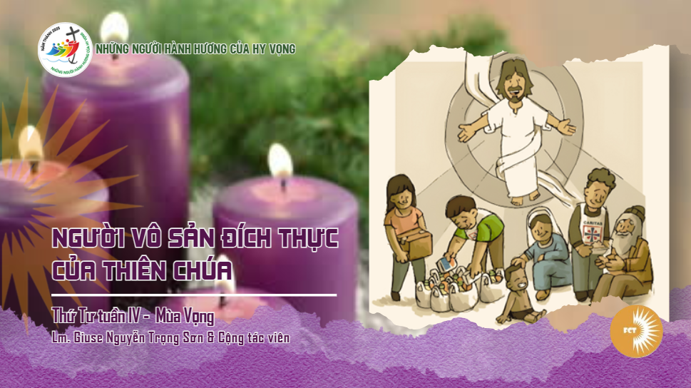 Người vô sản đích thực của Thiên Chúa - Thứ Tư 24/12/2025 (Thánh lễ ban sáng)