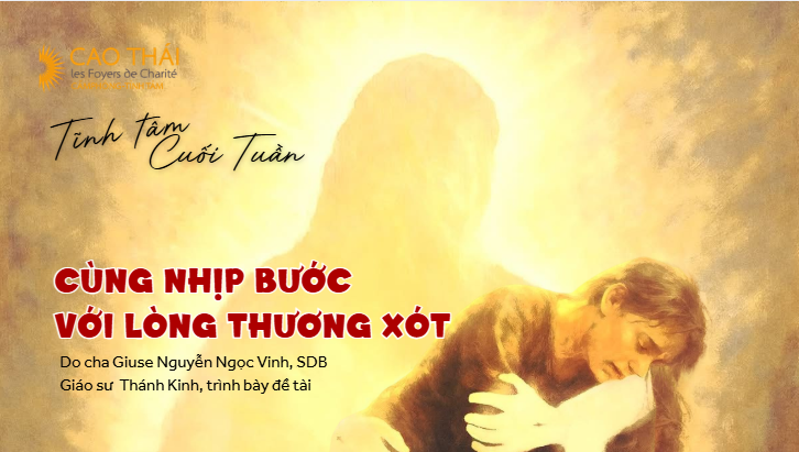 Tĩnh tâm cuối tuần, từ 16.01-18.01.2026: Cùng Nhịp Bước Với Lòng Thương Xót