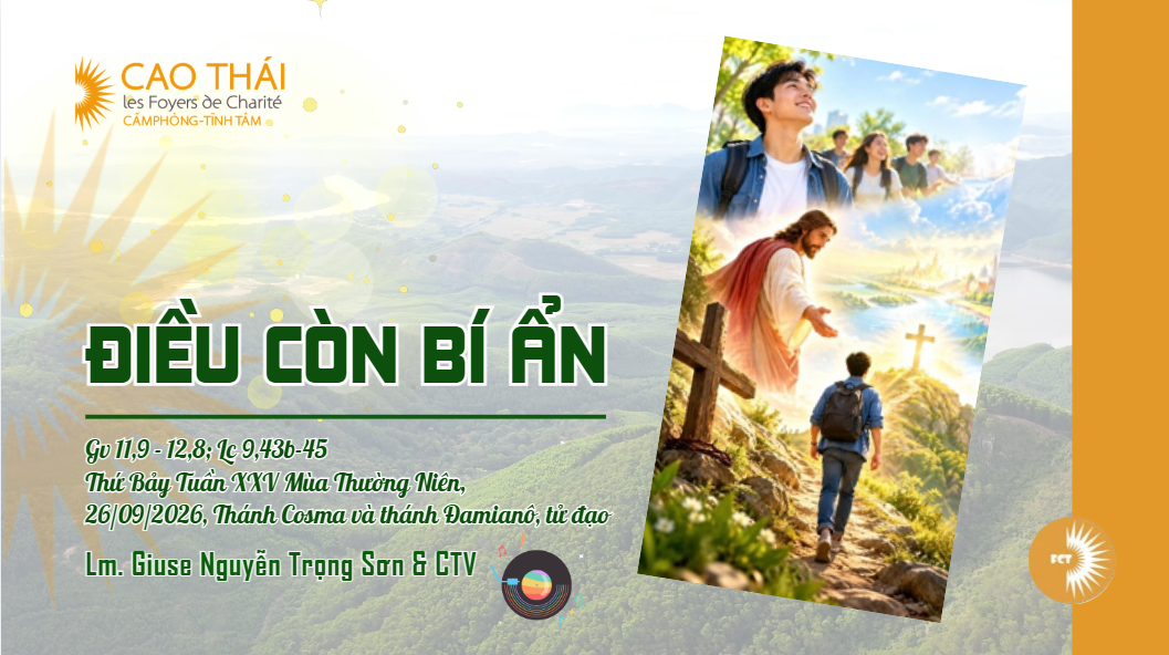 Điều còn bí ẩn - Thứ Bảy Tuần XXV Mùa Thường Niên