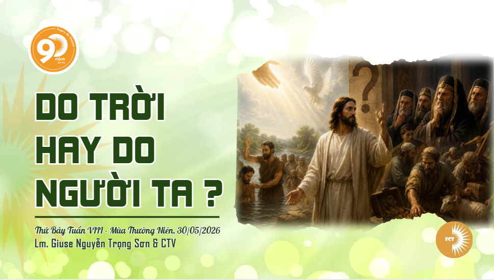 Do trời hay do người ta ? Thứ Bảy Tuần VIII - Mùa Thường Niên
