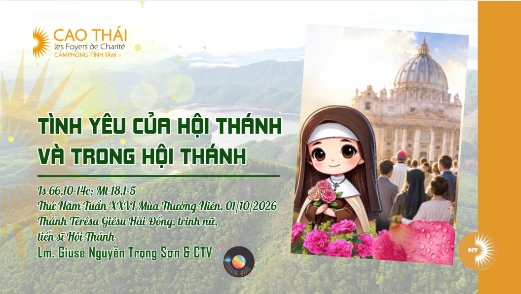 Tình yêu Của Hội Thánh và trong Hội Thánh - Thánh Têrêsa Giêsu Hài Đồng, trinh nữ,  tiến sĩ Hội Thánh