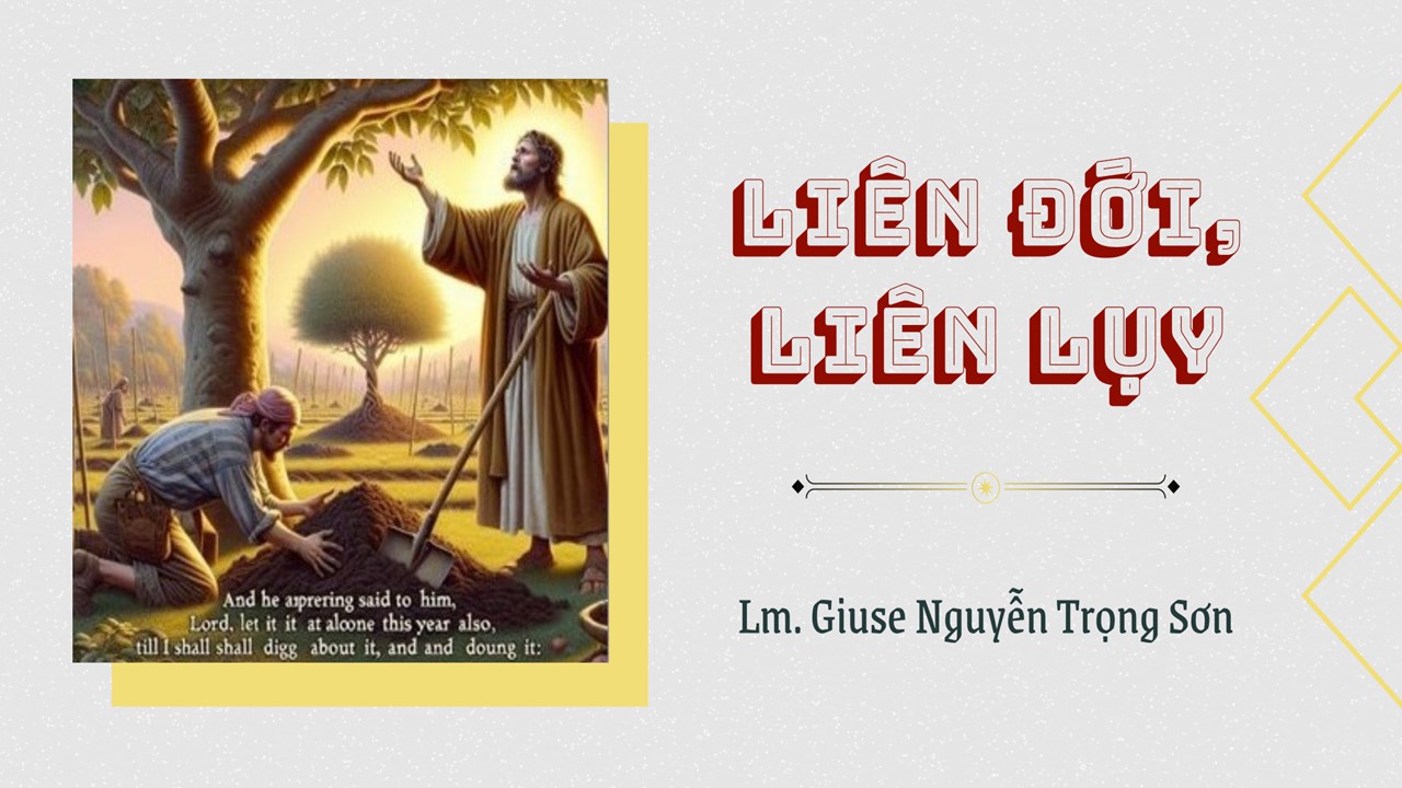 Liên đới, liên lụy - Thứ Bảy Tuần XXIX - Mùa Thường Niên