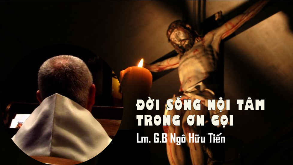 Đời sống nội tâm trong ơn gọi