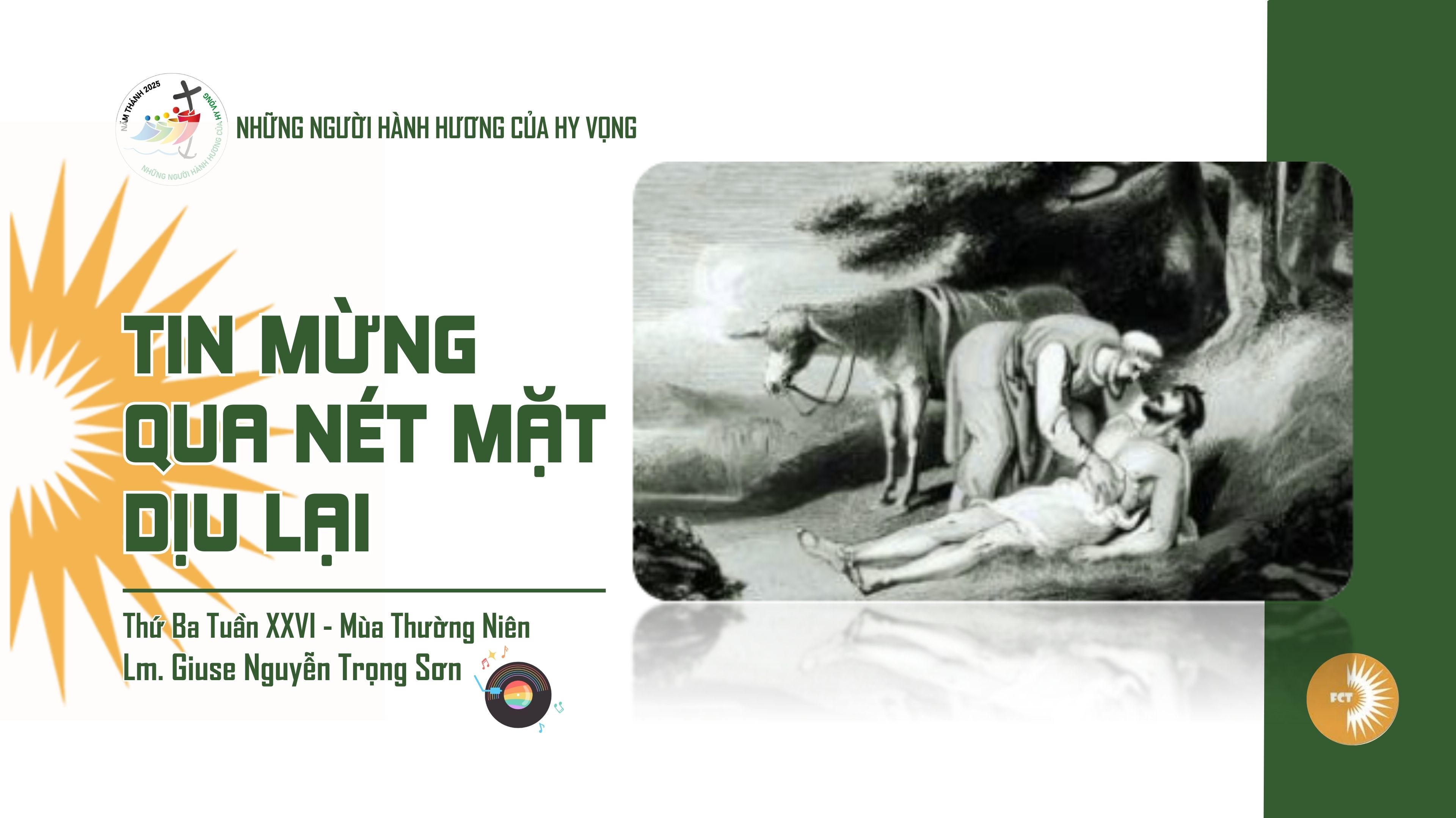 Tin mừng qua nét mặt dịu lại - Thứ Ba Tuần XXVI - Mùa Thường Niên