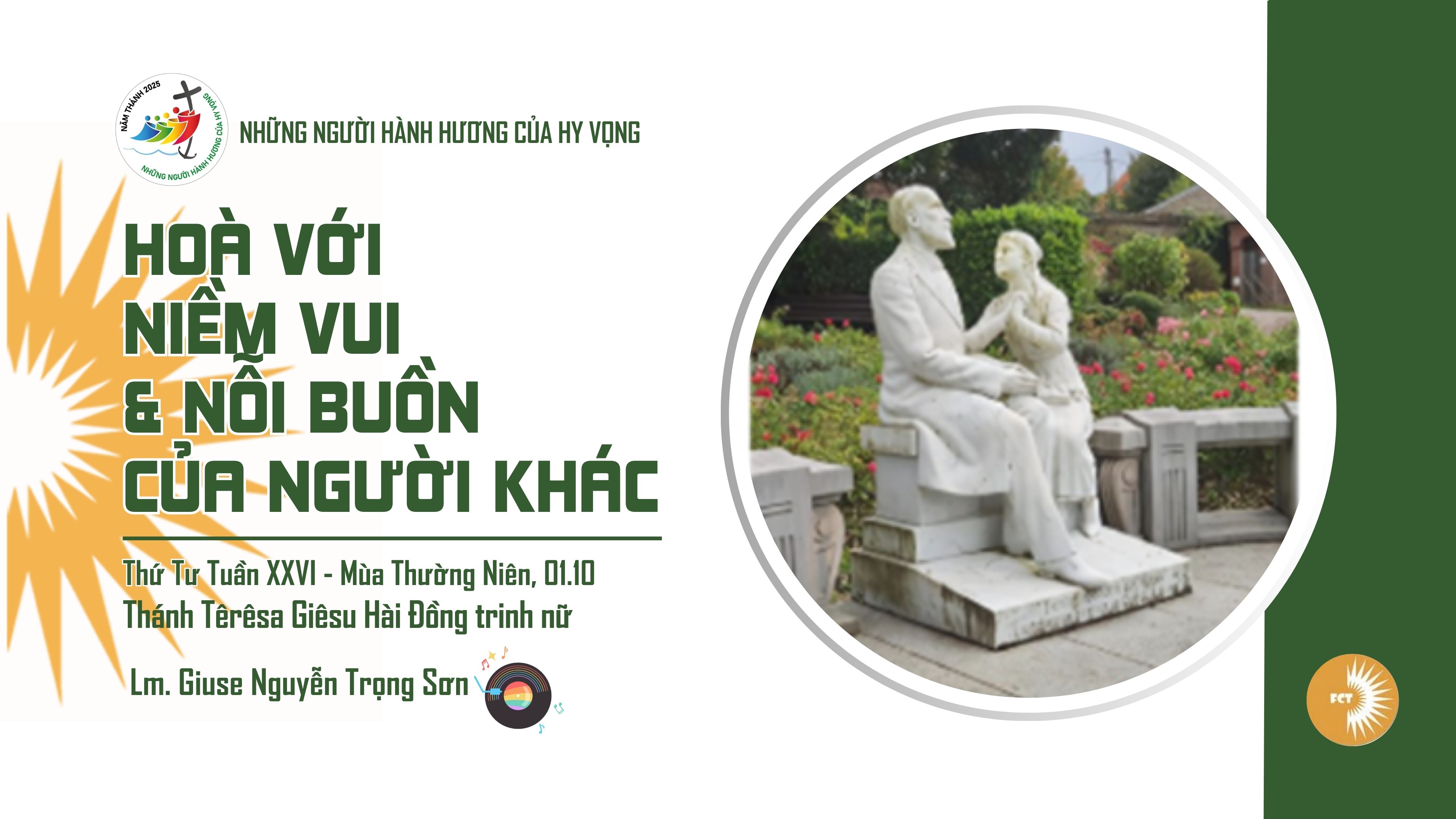 Hoà với niềm vui và nỗi buồn của người khác ? Thánh Têrêsa Giêsu Hài Đồng trinh nữ