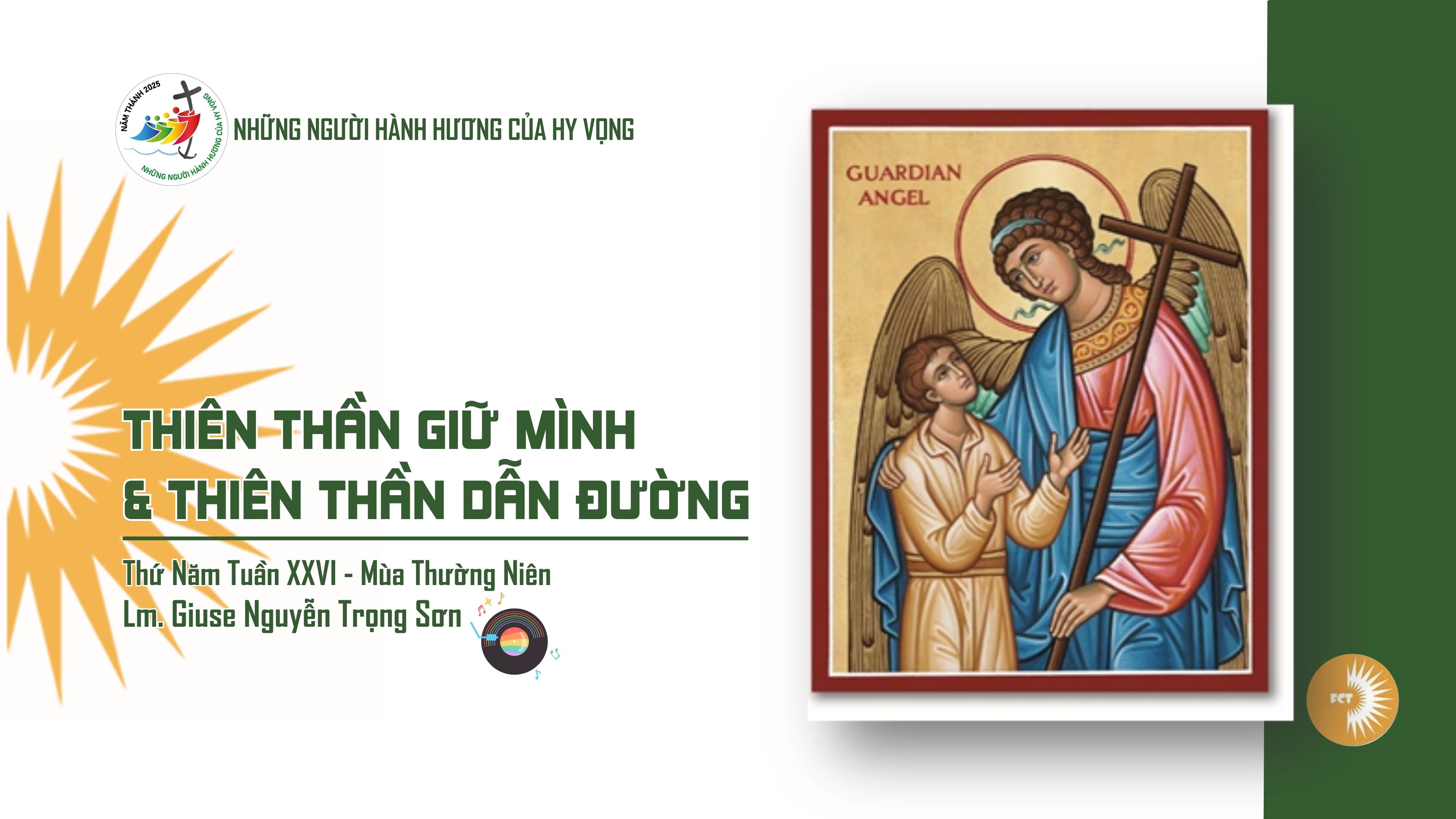 Thiên Thần giữ mình và Thiên Thần dẫn đường - Thứ Năm 02/09/2025, Các thiên thần hộ thủ