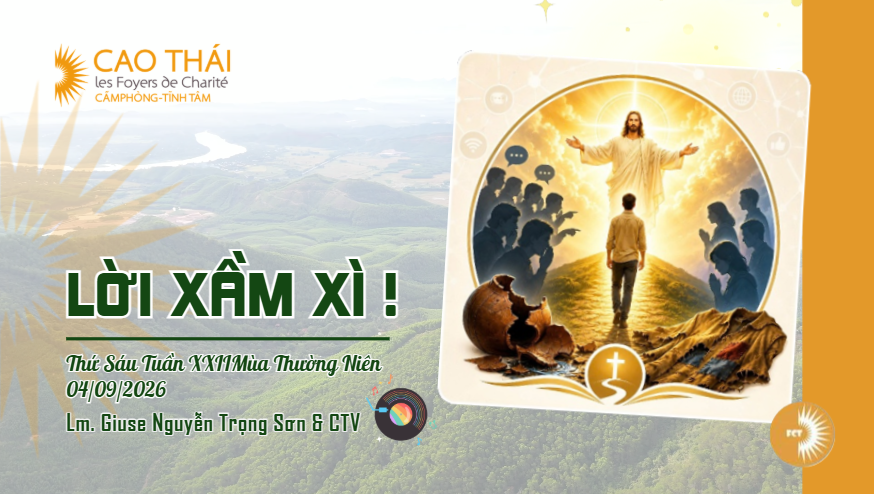 Lời xầm xì ! Thứ Sáu Tuần XXII -  Mùa Thường Niên