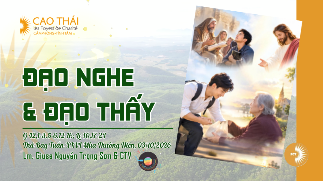 Đạo nghe và đạo thấy - Thứ Bảy Tuần XXVI Mùa Thường Niên