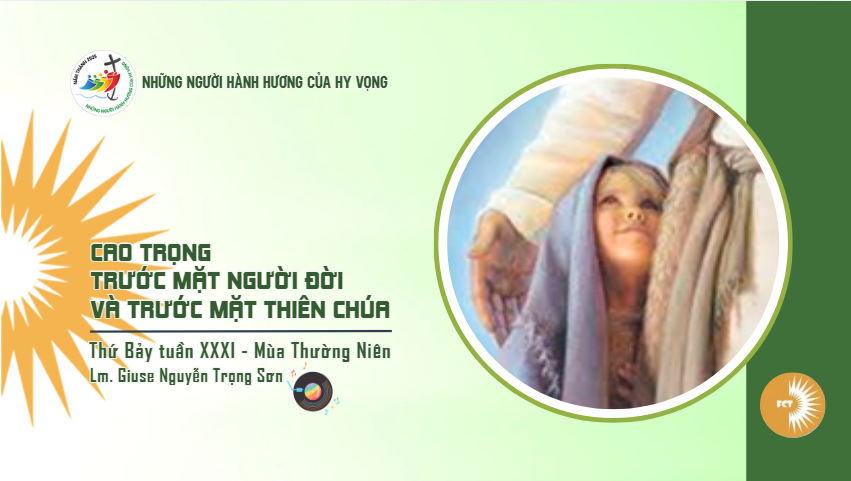 Cao trọng trước mặt người đời và trước mặt Thiên Chúa