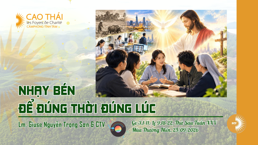 Nhạy bén để đúng thời đúng lúc - Thứ Sáu Tuần XXV Mùa Thường Niên