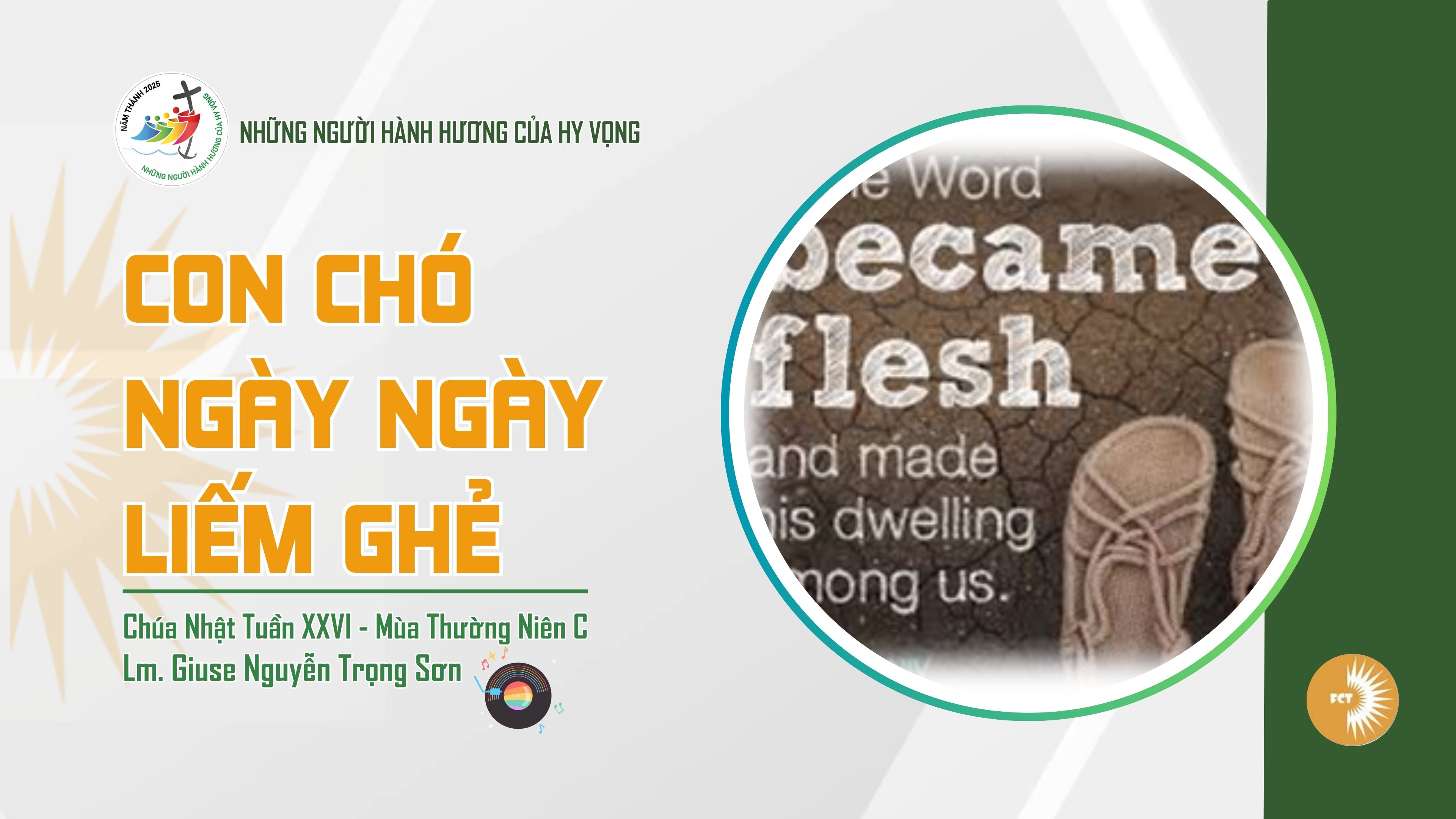 Con chó ngày ngày liếm ghẻ - Chúa Nhật Tuần XXVI - Mùa Thường Niên C